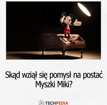 Skąd wziął się pomysł na postać Myszki Miki?