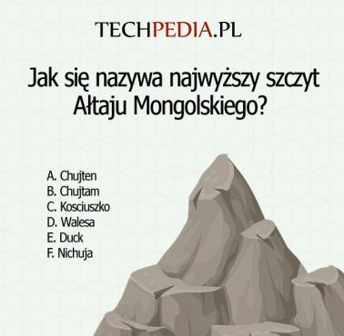 Jak się nazywa najwyższy szczyt Ałtaju Mongolskiego?