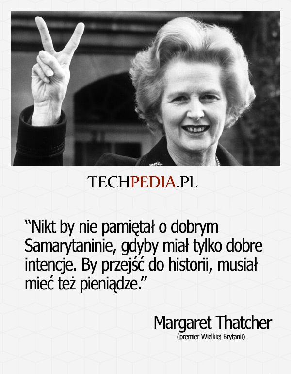 Nikt by nie pa­miętał o dob­rym Sa­mary­tani­nie, gdy­by miał tyl­ko dob­re in­ten­cje. By przejść do his­to­rii, mu­siał ....