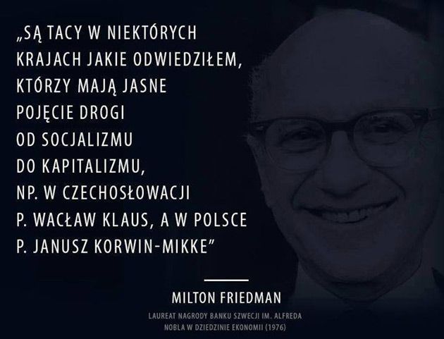 Noblista Milton Friedman o Polsce