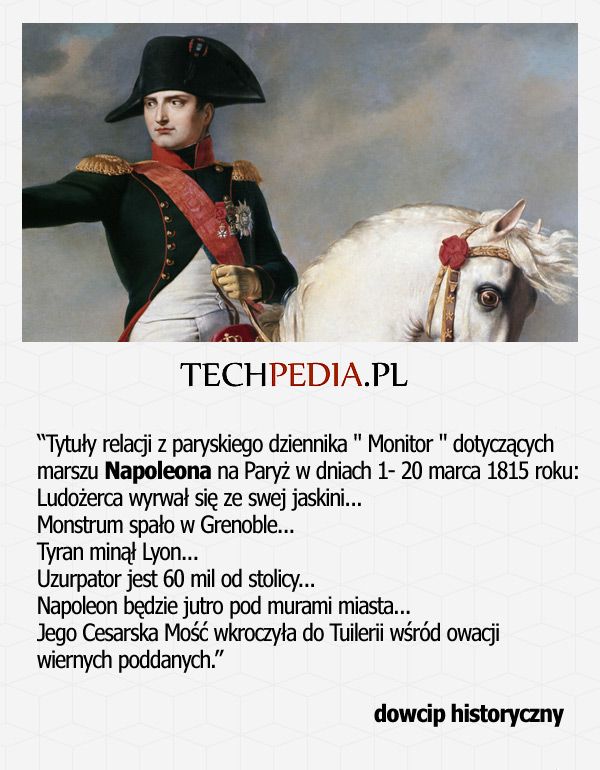 Tytuły relacji z paryskiego dziennika Monitor dotyczących marszu Napoleona na Paryż w dniach 1- 20 marca 1815 roku ...