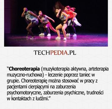 Choreoterapia (muzykoterapia aktywna, arteterapia muzyczno-ruchowa) - leczenie poprzez taniec w grupie. Choreoterapię ...