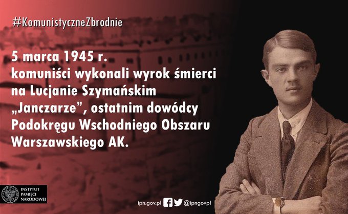 5 marca 1945 roku w więzieniu karno-śledczym nr III Toledo komuniści zamordowali ppłk. Lucjana Szymańskiego Janczara