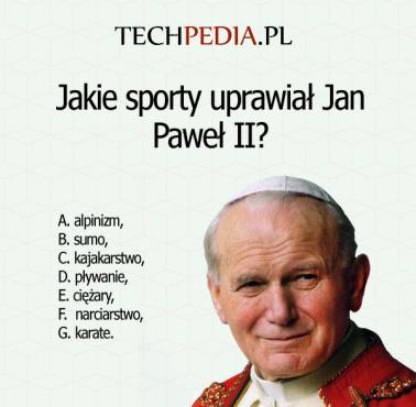 Jakie sporty uprawiał Jan Paweł II?