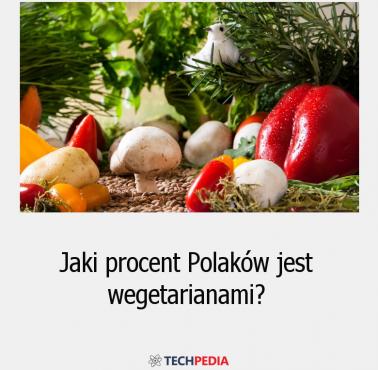 Jaki procent Polaków jest wegetarianami?