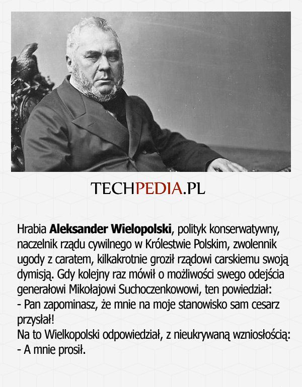 Hrabia Aleksander Wielopolski, polityk konserwatywny, naczelnik rządu cywilnego w Królestwie Polskim, zwolennik ugody z ...