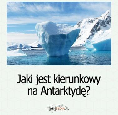 Jaki jest kierunkowy na Antarktydę?