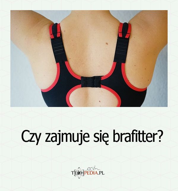 Czy zajmuje się brafitter?