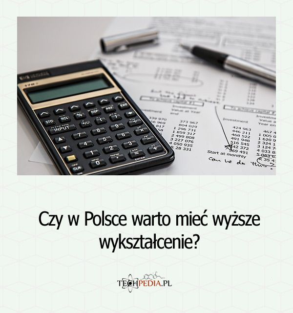 Czy w Polsce warto mieć wyższe wykształcenie?