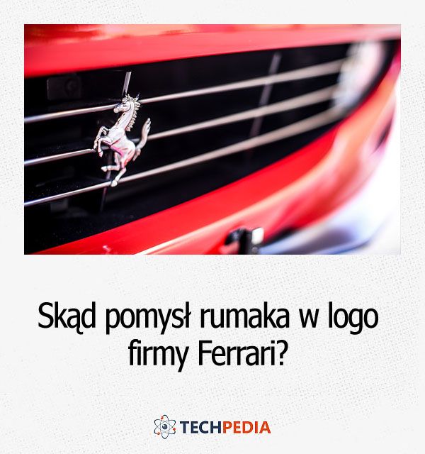Skąd pomysł rumaka w logu firmy Ferrari?